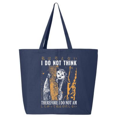I Do Not Think Therefore I Do Not Am Japanese Possum 25L Jumbo Tote