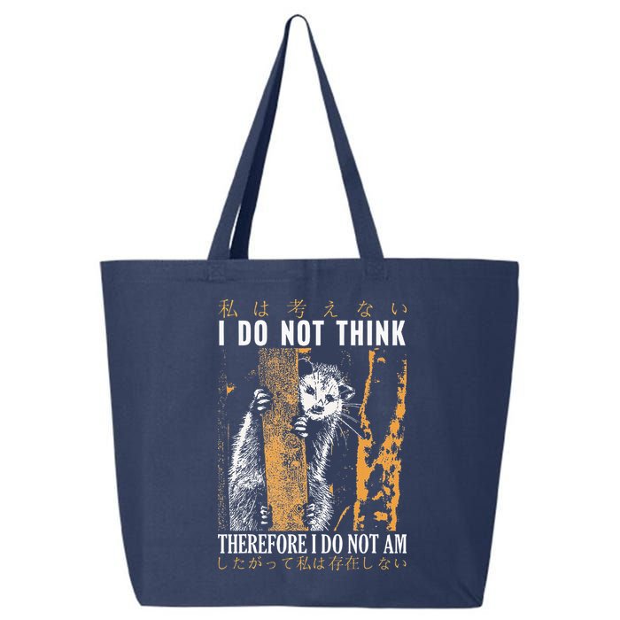 I Do Not Think Therefore I Do Not Am Japanese Possum 25L Jumbo Tote