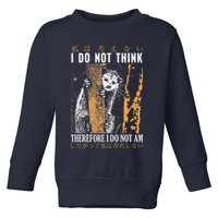 I Do Not Think Therefore I Do Not Am Japanese Possum Toddler Sweatshirt