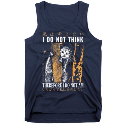 I Do Not Think Therefore I Do Not Am Japanese Possum Tank Top