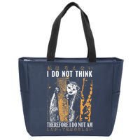 I Do Not Think Therefore I Do Not Am Japanese Possum Zip Tote Bag