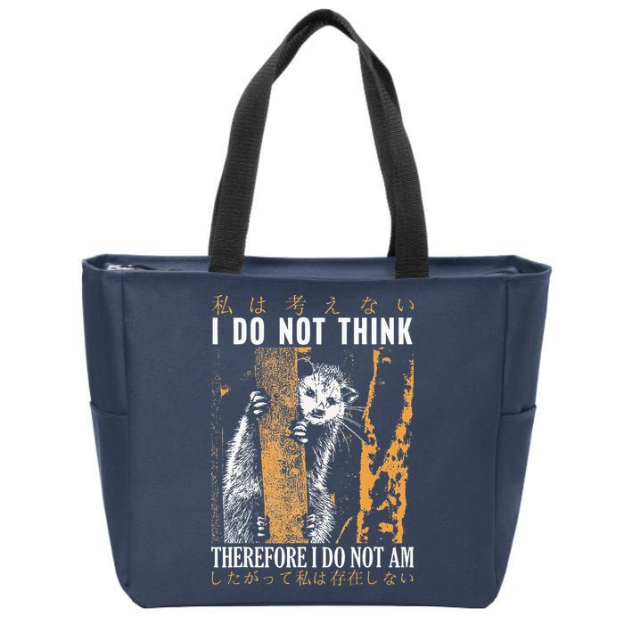 I Do Not Think Therefore I Do Not Am Japanese Possum Zip Tote Bag