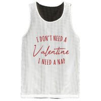 I Dont Need A Valentine I Need A Nap Funny Mesh Reversible Basketball Jersey Tank