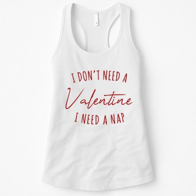 I Dont Need A Valentine I Need A Nap Funny Womens Tank Top