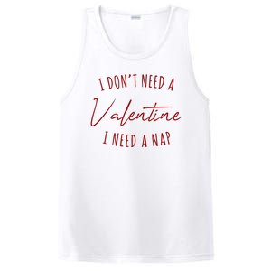 I Dont Need A Valentine I Need A Nap Funny PosiCharge Competitor Tank