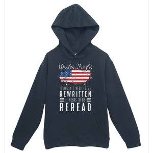 It Doesnt Need To Be Rewritten It Needs To Be Reread Urban Pullover Hoodie