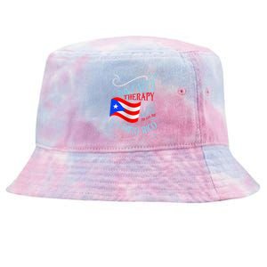 I DonT Need Therapy I Just Need To Go To Puerto Rico Tie-Dyed Bucket Hat