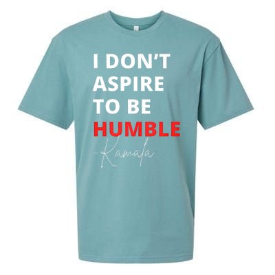 I Do Not Aspire To Be Humble Kamala Harris Eletion 2024 Sueded Cloud Jersey T-Shirt