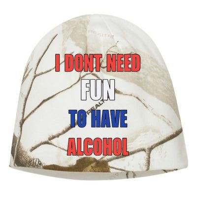 I DonT Need Fun To Have Alcohol Kati - Camo Knit Beanie