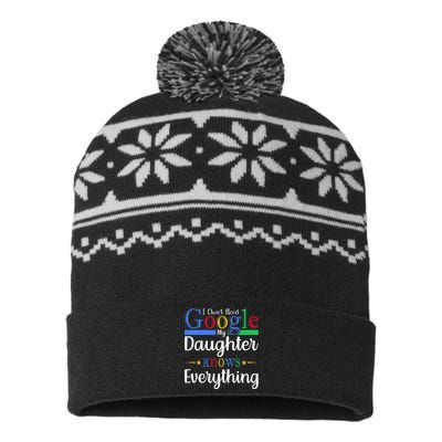 I Dont Need Google My Daughter Knows Everything Dad Mom USA-Made Snowflake Beanie