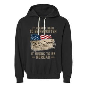 It Doesnt Need To Be Rewritten It Needs To Be Reread Garment-Dyed Fleece Hoodie