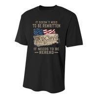 It Doesnt Need To Be Rewritten It Needs To Be Reread Youth Performance Sprint T-Shirt