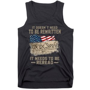 It Doesnt Need To Be Rewritten It Needs To Be Reread Tank Top