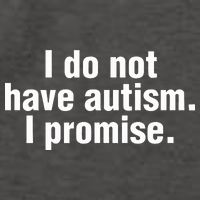 I Do Not Have Autism I Promise Vector Backpack