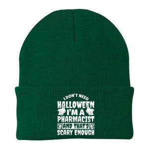 I Dont Need Halloween Im A Pharmacist And ThatS Scary Enough Halloween Funny Knit Cap Winter Beanie