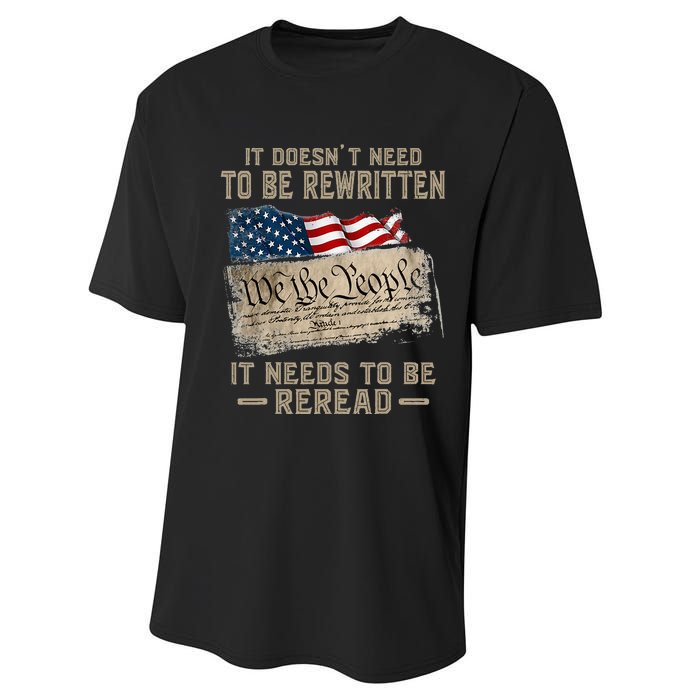 It Doesnt Need To Be Rewritten It Needs To Be Reread Performance Sprint T-Shirt