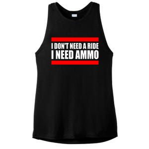 I Don't Need A Ride, I Need Ammo Ammunition Ukraine Ladies PosiCharge Tri-Blend Wicking Tank