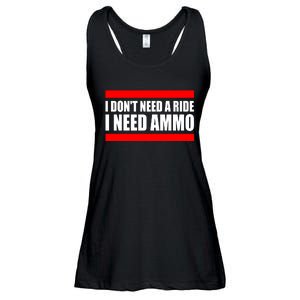 I Don't Need A Ride, I Need Ammo Ammunition Ukraine Ladies Essential Flowy Tank