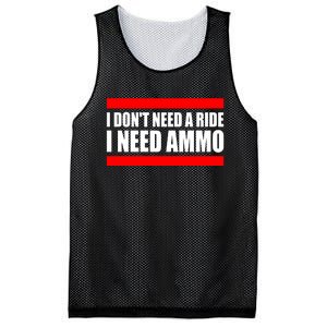 I Don't Need A Ride, I Need Ammo Ammunition Ukraine Mesh Reversible Basketball Jersey Tank