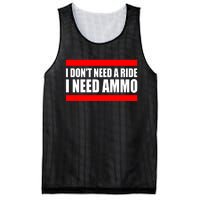 I Don't Need A Ride, I Need Ammo Ammunition Ukraine Mesh Reversible Basketball Jersey Tank