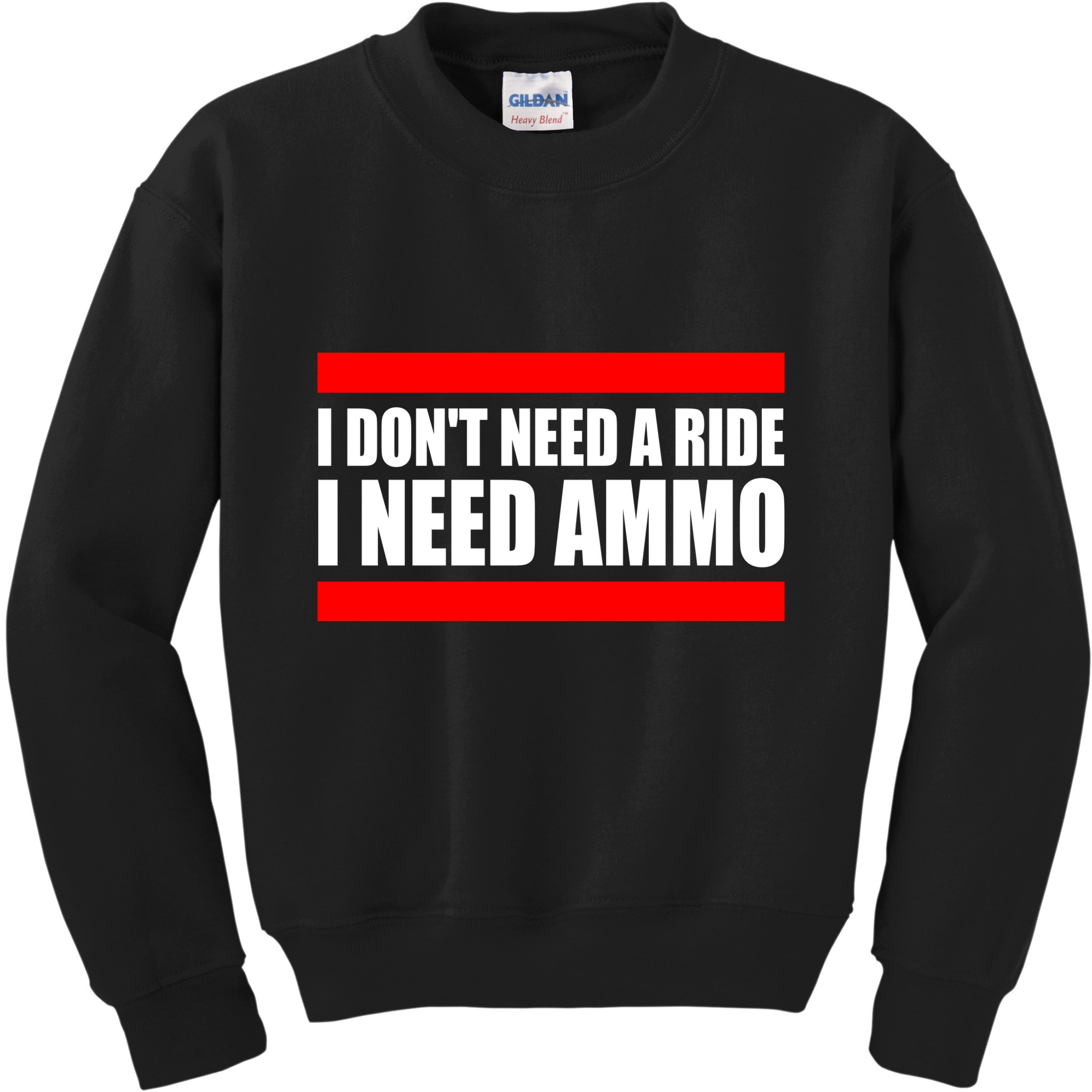 I Don't Need A Ride, I Need Ammo Ammunition Ukraine Kids Sweatshirt