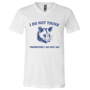 I Do Not Think Possum Weird Meme Funny Possum V-Neck T-Shirt