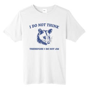 I Do Not Think Possum Weird Meme Funny Possum Tall Fusion ChromaSoft Performance T-Shirt