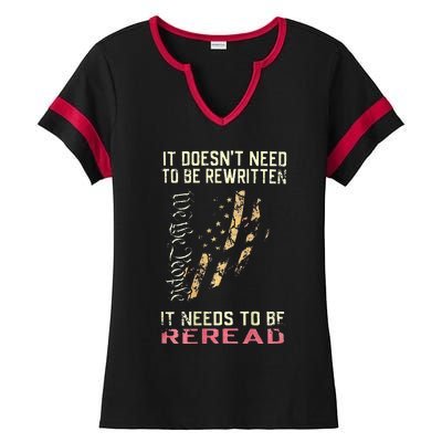 It Doesnt Need To Be Rewritten We The People Ladies Halftime Notch Neck Tee