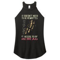 It Doesnt Need To Be Rewritten We The People Women's Perfect Tri Rocker Tank