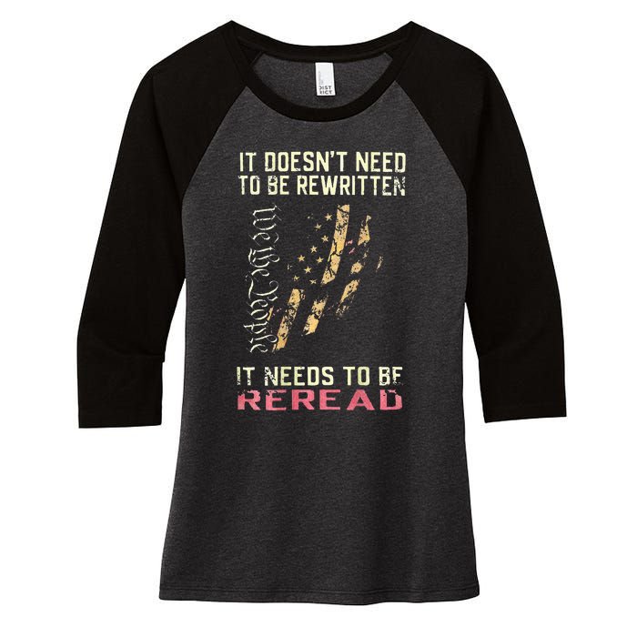 It Doesnt Need To Be Rewritten We The People Women's Tri-Blend 3/4-Sleeve Raglan Shirt