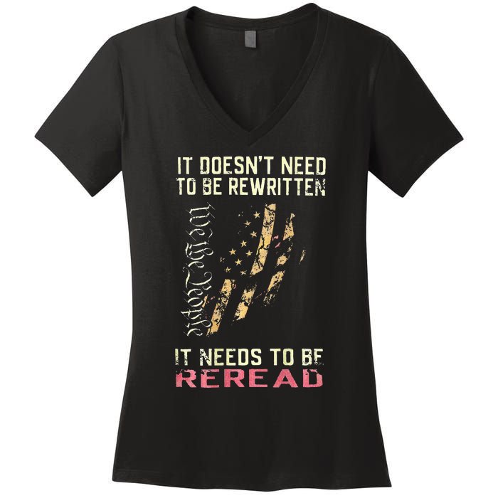 It Doesnt Need To Be Rewritten We The People Women's V-Neck T-Shirt