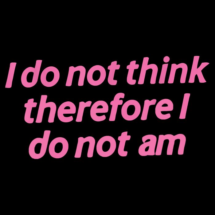 I Do Not Think Therefore I Do Not Am 16 in Basic Backpack