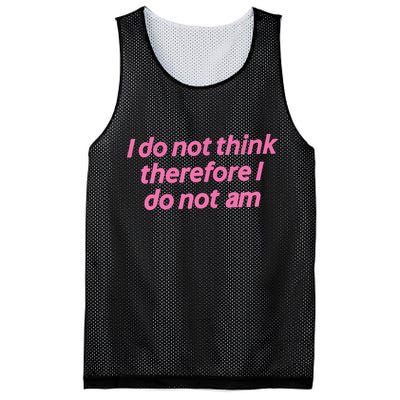 I Do Not Think Therefore I Do Not Am Mesh Reversible Basketball Jersey Tank