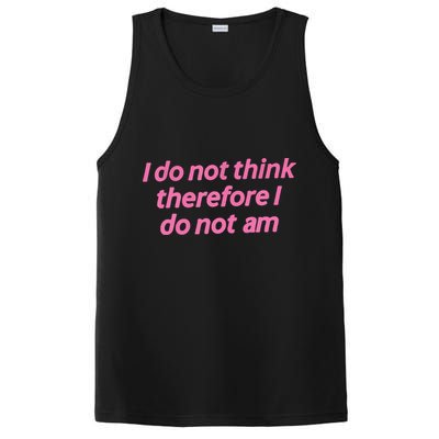 I Do Not Think Therefore I Do Not Am PosiCharge Competitor Tank