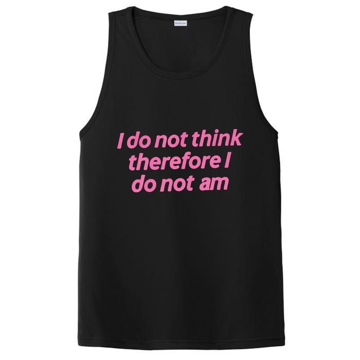 I Do Not Think Therefore I Do Not Am PosiCharge Competitor Tank
