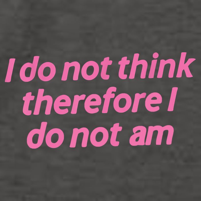 I Do Not Think Therefore I Do Not Am Vector Backpack