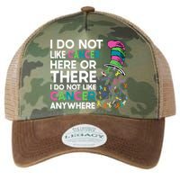 I Do Not Like Cancer Here Or There I Do Not Like Cancer Legacy Tie Dye Trucker Hat
