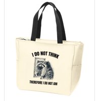 I Do Not Think Therefore I Do Not Am Raccoon Philosopher Zip Tote Bag