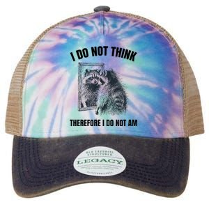 I Do Not Think Therefore I Do Not Am Raccoon Philosopher Legacy Tie Dye Trucker Hat