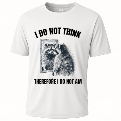 I Do Not Think Therefore I Do Not Am Raccoon Philosopher Performance Shirt