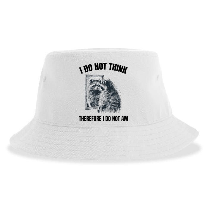 I Do Not Think Therefore I Do Not Am Raccoon Philosopher Sustainable Bucket Hat