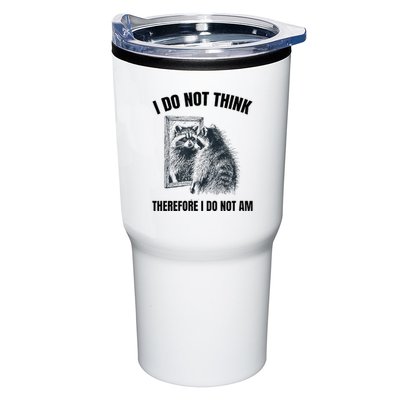 I Do Not Think Therefore I Do Not Am Raccoon Philosopher Tumbler