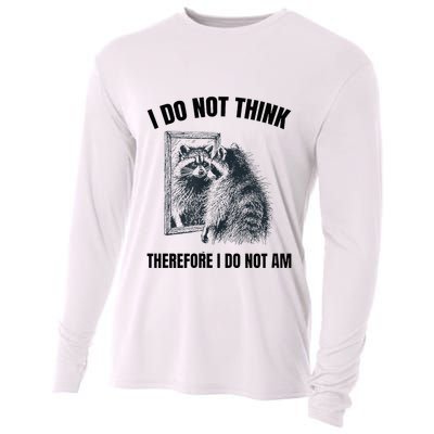 I Do Not Think Therefore I Do Not Am Raccoon Philosopher Cooling Performance Long Sleeve Crew