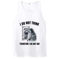 I Do Not Think Therefore I Do Not Am Raccoon Philosopher PosiCharge Competitor Tank