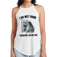 I Do Not Think Therefore I Do Not Am Raccoon Philosopher Women's Perfect Tri Rocker Tank