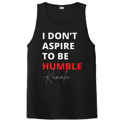 I Do Not Aspire To Be Humble Kamalaharris Eletion 2024 PosiCharge Competitor Tank