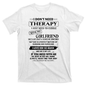 I DonT Need Therapy I Just Need To Cuddle With My Husband T-Shirt