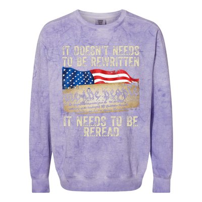 It Doesnt Need To Be Rewritten Constitution Flag Usa Colorblast Crewneck Sweatshirt