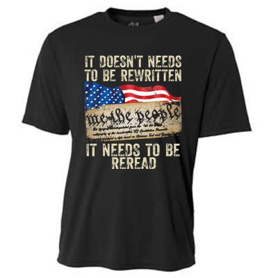 It Doesnt Need To Be Rewritten Constitution Flag Usa Cooling Performance Crew T-Shirt