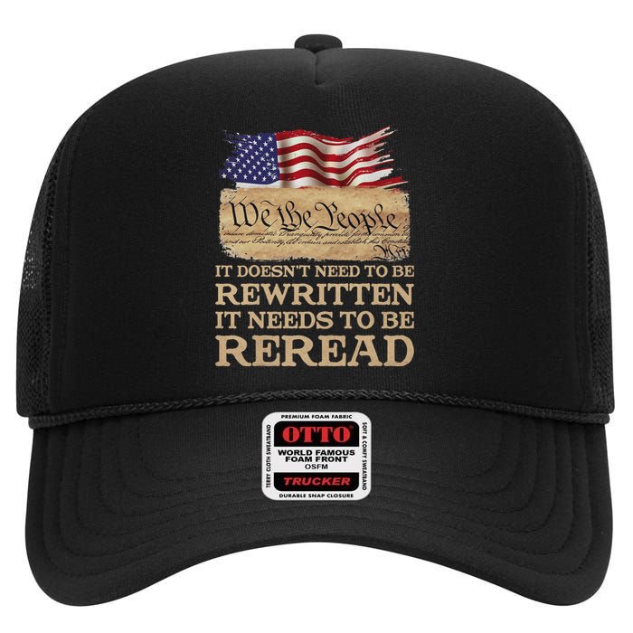 It DoesnT Need To Be Rewritten It Needs To Be Reread High Crown Mesh Back Trucker Hat